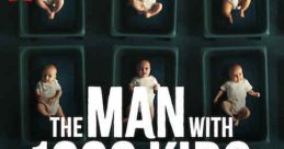 The Man with 1000 Kids (2024)