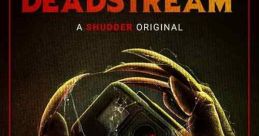 Deadstream (2022) A disgraced internet personality attempts to win back his followers by livestreaming one night alone in a