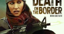 Death on the Border (2023) Two determined women vie to escape their abusive relationships with a dirty Detective at rock