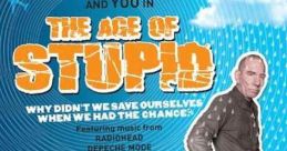 The Age of Stupid (2009)