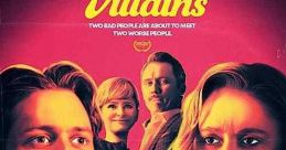 Villains (2019) After a pair of amateur criminals break into a suburban home, they stumble upon a dark secret that two