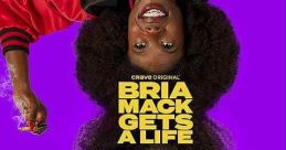 Bria Mack Gets a Life (2023)