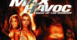 Max Havoc: Curse of the Dragon (2004)