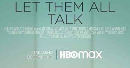 Let Them All Talk (2020)
