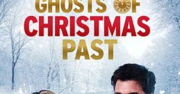 Ghosts of Christmas Past (2021)