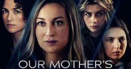 Our Mother's Secret Affair (2024) Diana Parker learns that a home intruder is none other than her biological daughter,