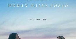 Woman Walks Ahead (2017) Catherine Weldon, a portrait painter from 1890s Brooklyn, travels to Dakota to paint a portrait of
