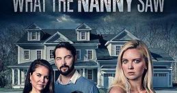 What The Nanny Saw (2022)