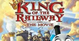 Thomas & Friends: King of the Railway (2013)