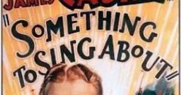Something to Sing About (1937)