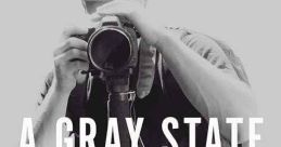A Gray State (2017) A documentary about the mysterious death of fringe political filmmaker David Crowley, who was found