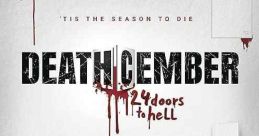 Deathcember (2019) A of 24 films that take a look at the dark side of the festive season. 24 international directors with
