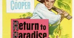 Return to Paradise (1953) An American drifter comes to a remote Polynesian island controlled by a Puritanical missionary