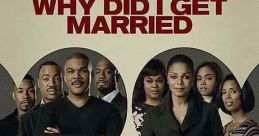 Why Did I Get Married? (2007)
