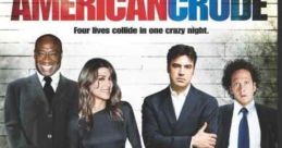 American Crude (2008) The paths of several eccentric and troubled strangers cross one night. Cast: Mr. Grand: Raymond J.