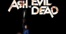 Ash vs Evil Dead (2015)