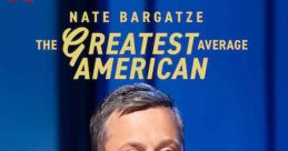 Nate Bargatze: The Greatest Average American (2021)