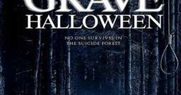 Grave Halloween (2013) Suicide forest is just a name - isn't it? Miko intends to find out, even if it means uncovering the