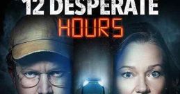 12 Desperate Hours (2023)