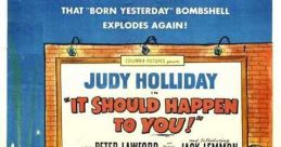 It Should Happen to You (1954) When a young woman with dreams of fame rents a billboard to advertise herself, her life