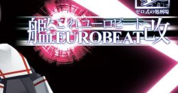艦これEUROBEAT改 Touhou 砲雷撃戦！よーい！9 - Video Game