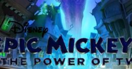 Epic Mickey 2: The Power of Two Unofficial track Epic Mickey 2 Epic Mickey: The Power of Two - Video Game Video game from