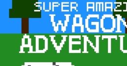 from and Inspired by the Video Game Super Amazing Wagon Adventure - Video Game Video game from from and Inspired by the