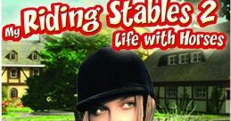 My Riding Stables - Life With Horses Mein Gestüt: Ein Leben für die Pferde My Riding Stables 2 - Life With Horses (EN, PC)