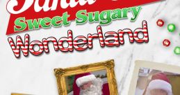 Santa Claus' Sweet Sugary Wonderland - Video Game Video game from Santa Claus' Sweet Sugary Wonderland. Published by