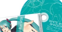 Tony × Hiroki Kikuta featuring Miku Hatsune Collaboration Song WHITE and SHADOW ~Mugen no Rinbu~ Tony×菊田裕樹 featuring