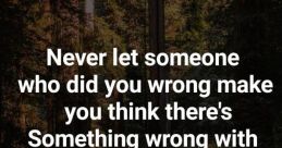 "Somthing Wrong With You"