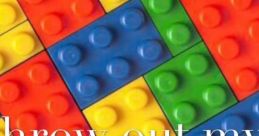 Adon't Throw Out My Legos
