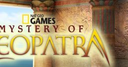 Mystery of Cleopatra National Geographic Adventure: Mystery of Cleopatra - Video Game Video game from Mystery of