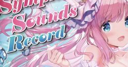 Symphony Record 2021 ~from 2006 to 2020~ M01 - PC Game "Nanatsuiro★Drops" theme song M02 - PC Game "Harukazedori ni,