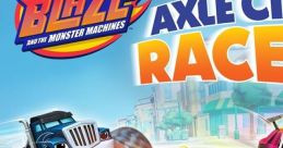 Blaze & The Monster Machines: Axle City Racers Blaze e le mega macchine: Piloti di Axle City Blaze e os Monster Machines: