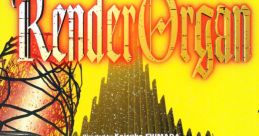 RenderOrgan - Video Game