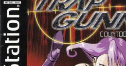 Trap Gunner: Countdown to Oblivion Trap Gunner Trap Runner トラップガンナー - Video Game Video game from Trap Gunner: