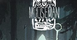 The Mooseman FX
