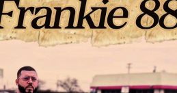 Frankie 88