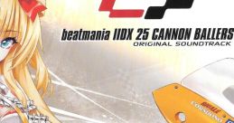 Beatmania IIDX 25 CANNON BALLERS beatmania IIDX 25 CANNON BALLERS Selection - Video Game Video game from beatmania IIDX 25
