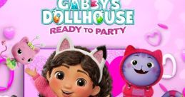 DreamWorks Gabby’s Dollhouse Ready to Party DreamWorks ギャビーのドールハウス：パーティーへようこそ - Video Game