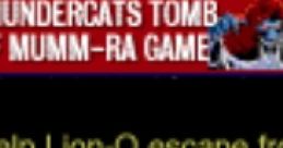 Thundercats: Tomb of Mumm-Ra - Video Game
