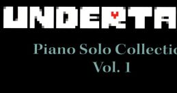 UNDERTALE Piano Solo Vol.1 - Video Game Video game from UNDERTALE Piano Solo Vol.1 for Linux, MacOS, Windows. Published