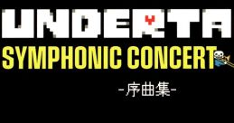 UNDERTALE SYMPHONIC CONCERT 2024 ‐Overture - UNDERTALE SYMPHONIC CONCERT 2024 ‐序曲集‐ - Video Game Video game from