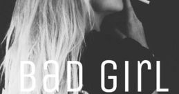 Bad Girl