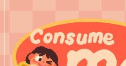 Consume Me Original Game - Video Game