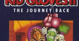 Kid Gloves II Kid Gloves 2: The Journey Back - Video Game