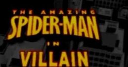 The Amazing Spider-Man In the Villain Round-Up - Video Game Video game from The Amazing Spider-Man In the Villain Round-Up.