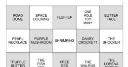 Dirty Bingo Goes with Dirty Bingo