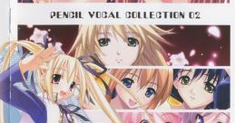 PENCIL VOCAL 02 aneimo ~Step-up of love and H~ Ne~Tsuma ~Happy Life & H Lesson~Patissier na Nyanko Pizzicato Polka Please